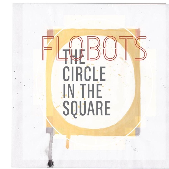 Flobots - The Circle In The Square