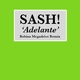Sash! - Adelante (Bobina Megadrive Remix) (Bobina Megadrive Remix)
