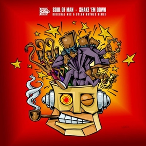 Soul of Man - Shake Em Down