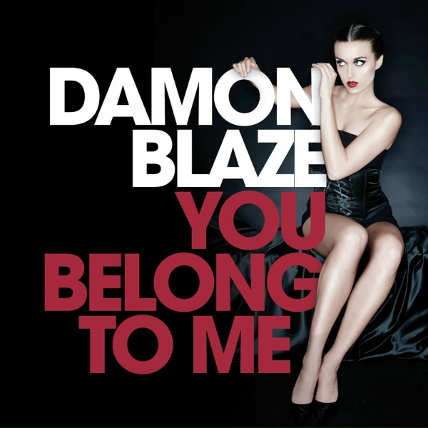 Damon Blaze - You Belong to Me