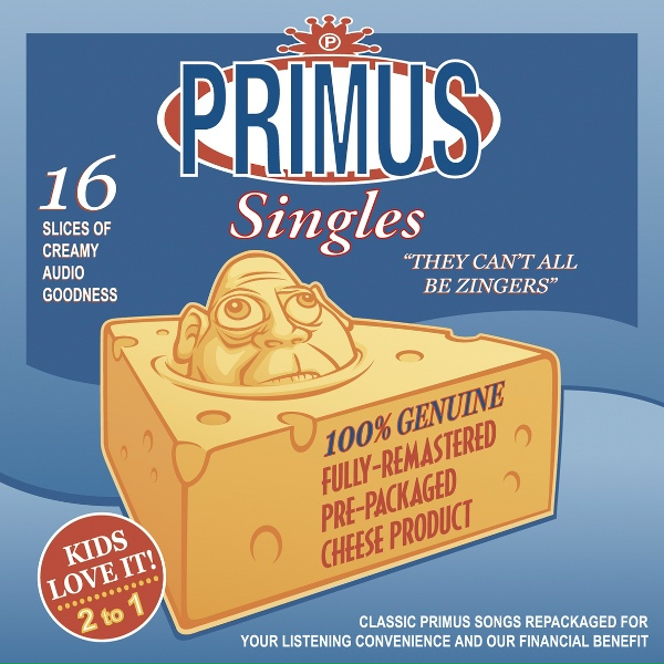 Primus - Those Damned Blue-Collar Tweekers