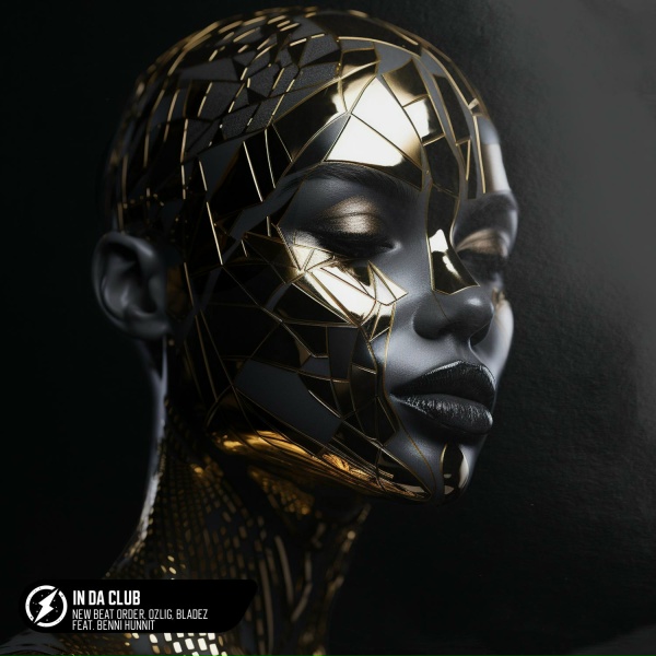 New Beat Order, Ozlig, Bladez feat. Benni Hunnit