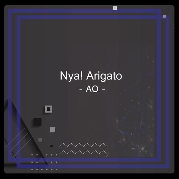 A Ao - Nya! Arigato