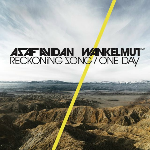 Asaf Avidan, The Mojos - One Day / Reckoning Song (Wankelmut Remix)