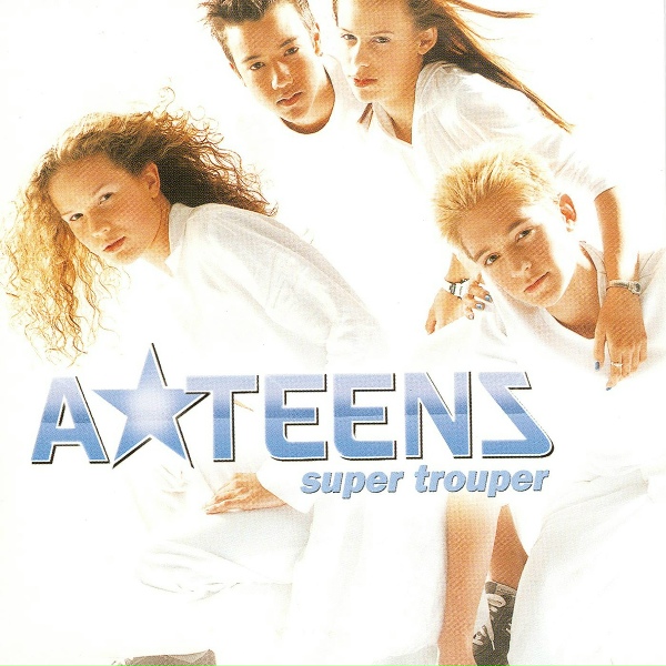 A*Teens - Super Trouper