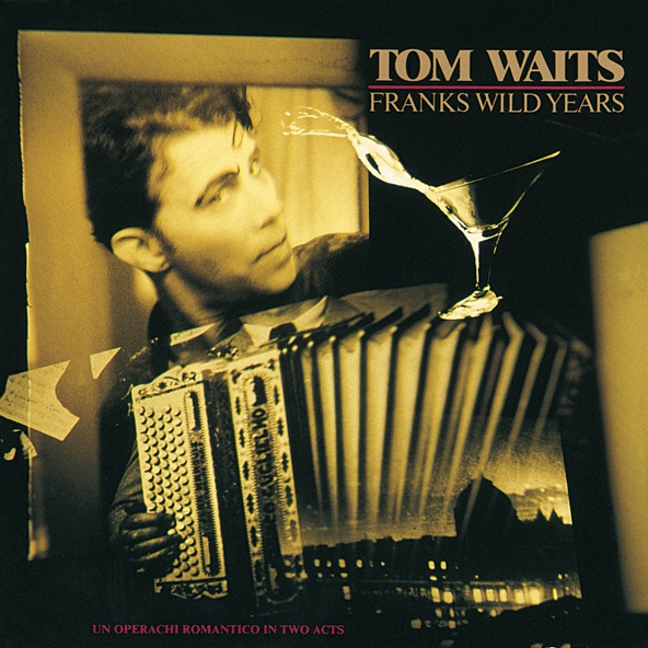 Tom Waits - Yesterday Is Here