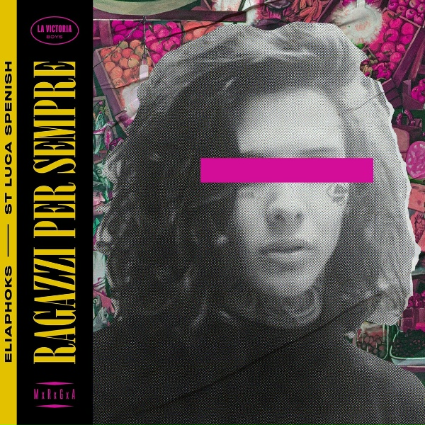 EliaPhoks, St Luca Spenish, MxRxGxA, La Victoria Boys feat. Gionni Gioielli, Dj Bolla