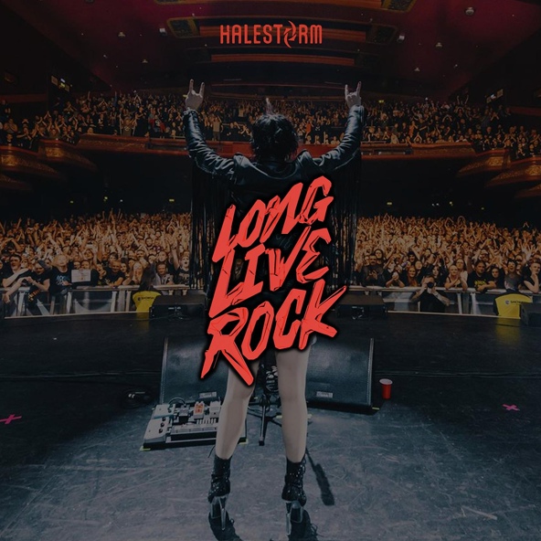 Halestorm - Long Live Rock