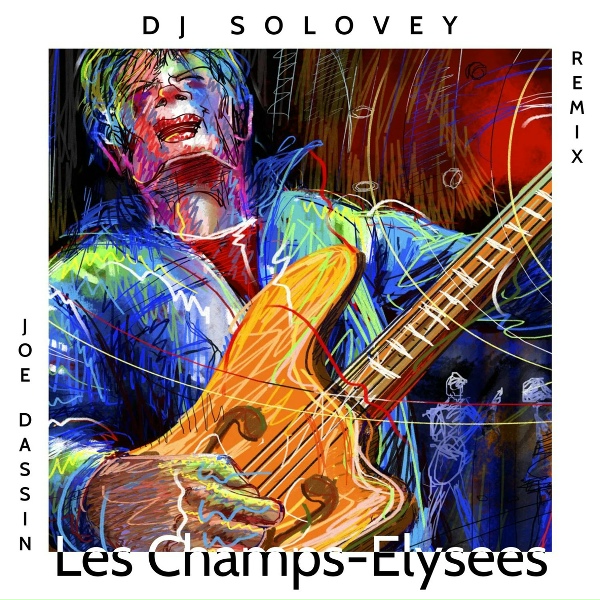 Joe Dassin - Les Champs-Elysées