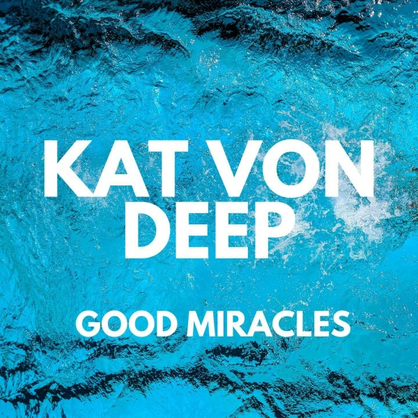 Kat Von Deep - Calcedony