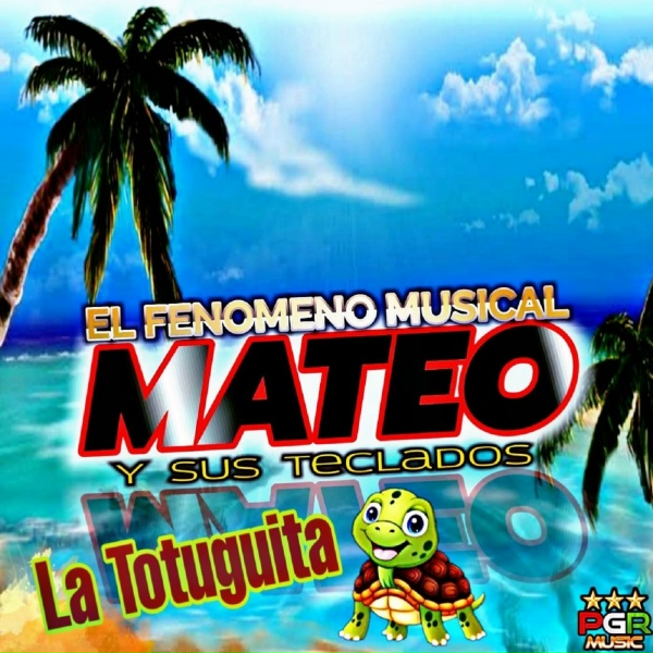 El Fenomeno Musical Mateo Y Sus Teclados - De Reversa