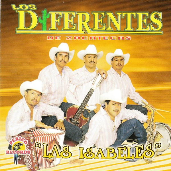 Los Diferentes De Zacatecas - La Diferencia