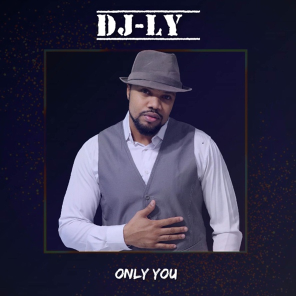 DJ-LY - Only You Baby