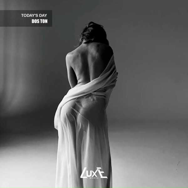 Dos Ton - Today's Day