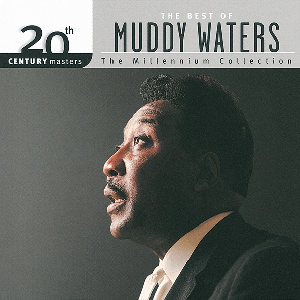 Muddy Waters - Mannish Boy