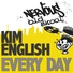 Kim English - Every Day (Maurice Joshua Club Mix) (Maurice Joshua Club Mix)
