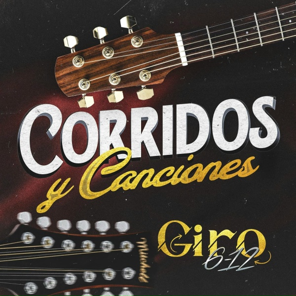 Giro 612 - Soy M&aacute;s Cabr&oacute;n Que Bonito