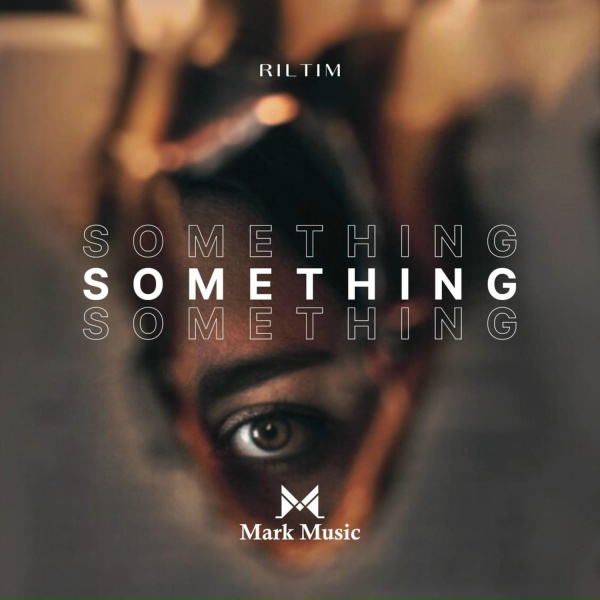 RILTIM - Something