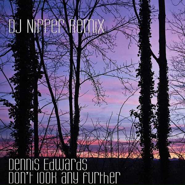 Dennis Edwards feat. Siedah Garrett - Don't Look Any Further