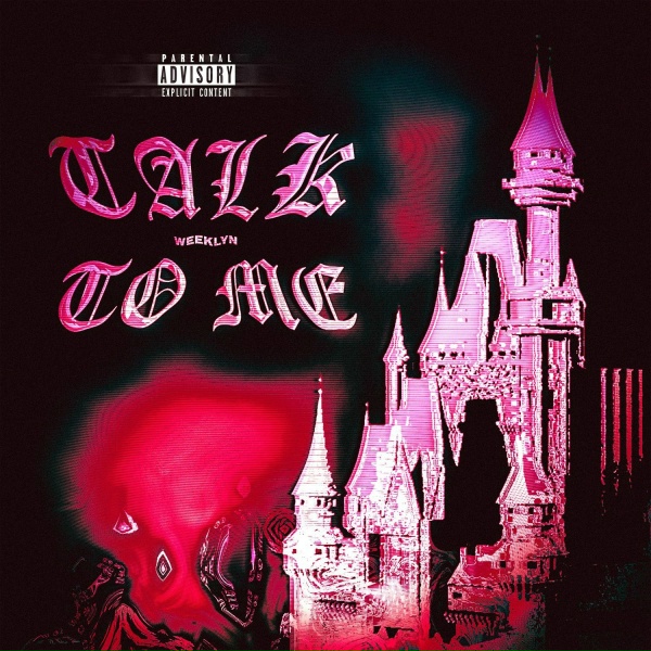weeklyn - Talk to Me