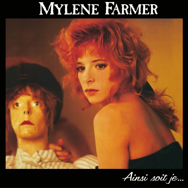 Myl&egrave;ne Farmer - Sans logique