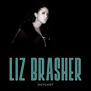 Liz Brasher - Come My Way