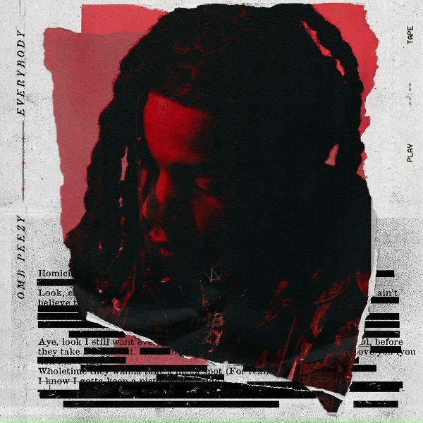 OMB Peezy - Everybody