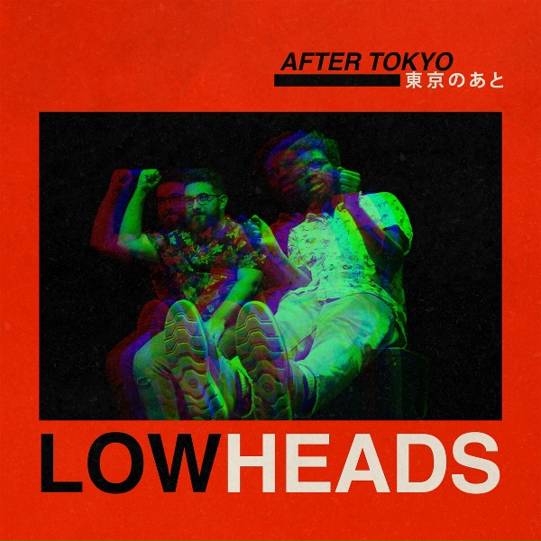 Lowheads - Hip