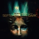 September In The Dark - My Queen and 23 Black Roses
