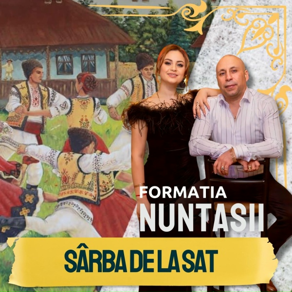 Formatia Nuntasii - S&acirc;rba de la sat
