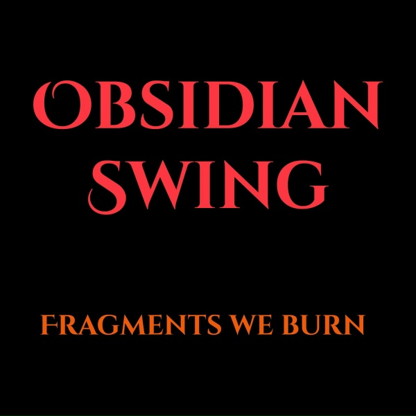 Obsidian Swing - City of the Glass