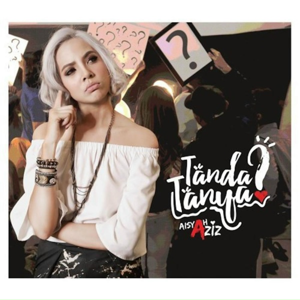 Aisyah Aziz - Tanda Tanya