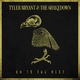 Tyler Bryant & The Shakedown - On To The Next