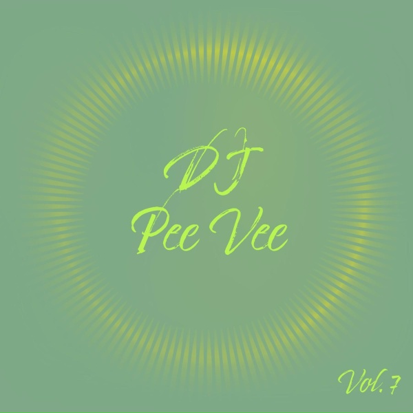 DJ Pee Vee - Just One Time