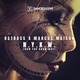 Ostbass, Marcus Maison - N.Y.K.W. (Now You Know Why) (Radio Edit) (Radio Edit)