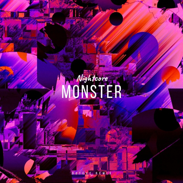 Nightcore - Monster