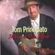 Tom Principato - I Hear You Knockin'