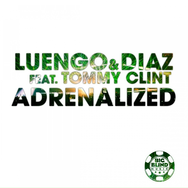 Luengo & Diaz feat. Tommy Clint feat. Tommy Clint