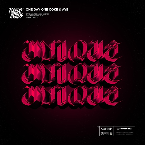 One Day One Coke, AVE - Unique