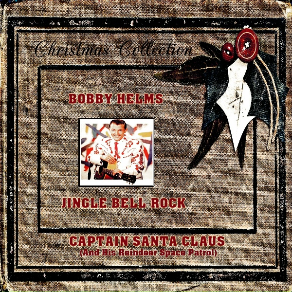 Bobby Helms - Captain Santa Claus