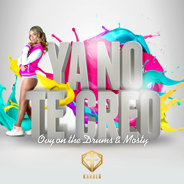 KAROL G - Ya No Te Creo