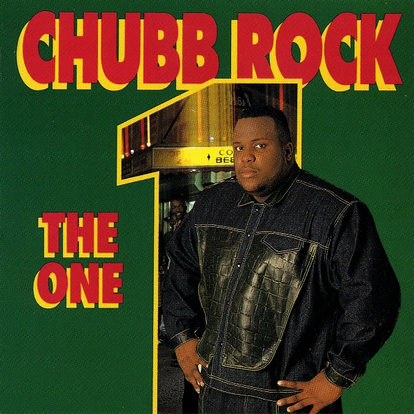 Chubb Rock - The One