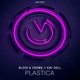 Block & Crown, Kiki Doll - Plastica (Club Mix) (Club Mix)