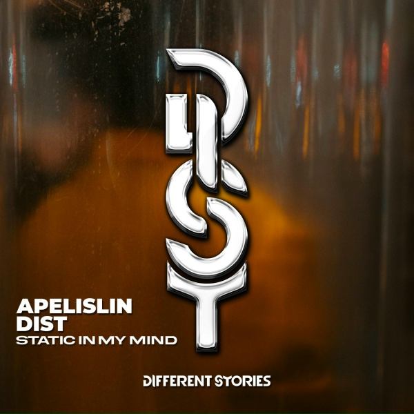 Apelislin, DIST - Static in My Mind