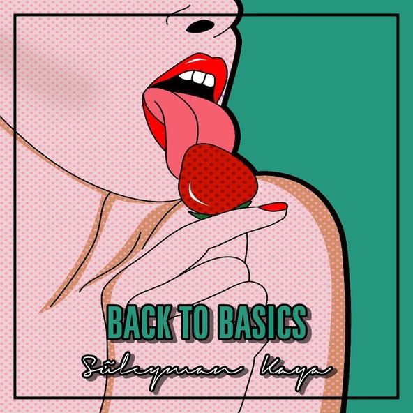Suleyman Kaya - Back To Basics