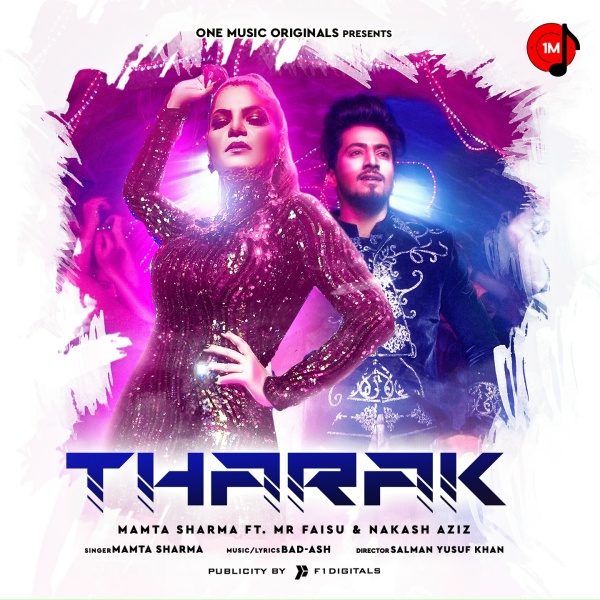 Mamta Sharma feat. Mr. Faisu, Nakash Aziz - Tharak