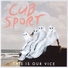 Cub Sport - Runner