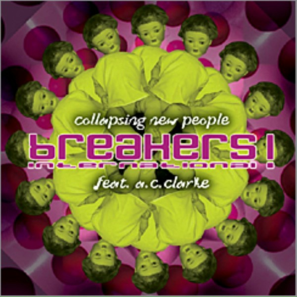 Breakers International feat. A. C. Clarke - Collapsing New People