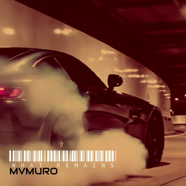 MVMURO - What Remains