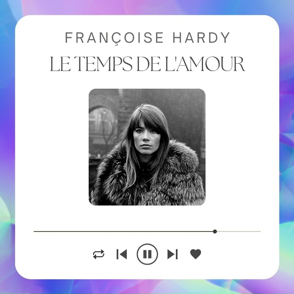 Fran&ccedil;oise Hardy - Ll est tout pour moi